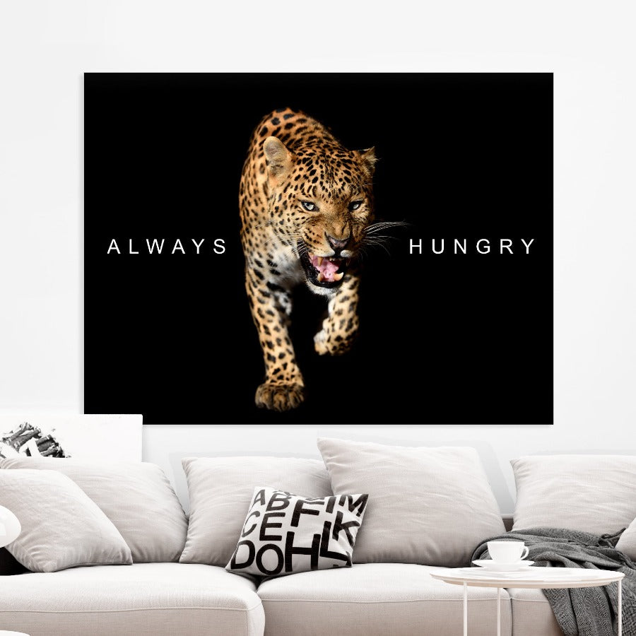 Poster mindset Always Hungry op plexiglas, canvas, dibond of poster.