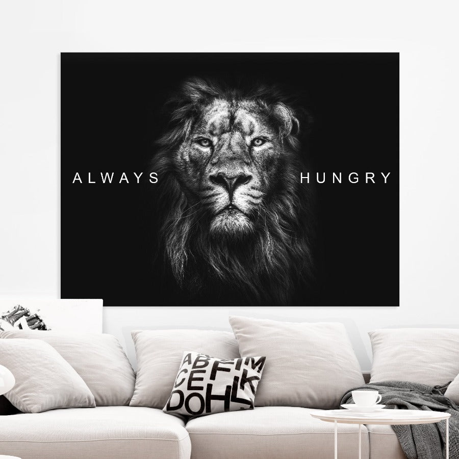 Poster mindset Always Hungry op plexiglas, canvas, dibond of poster.