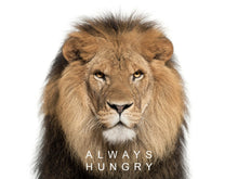 Load image into Gallery viewer, Poster mindset Always Hungry op plexiglas, canvas, dibond of poster.
