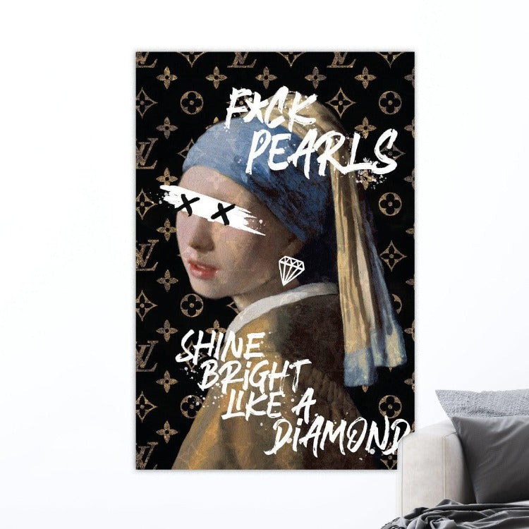 Schilderij - F*ck Pearls LV