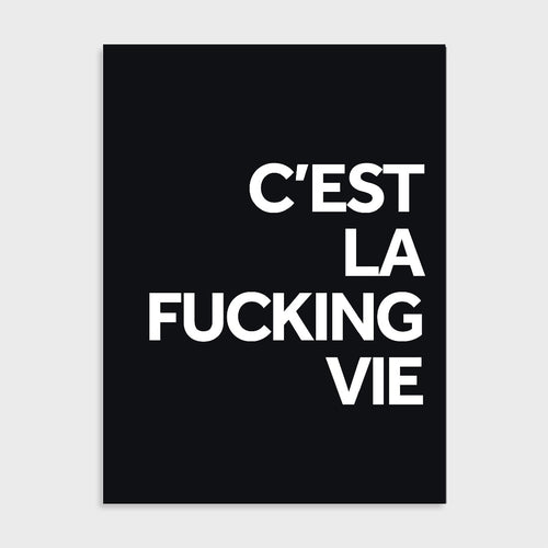Poster - C'est la fucking vie