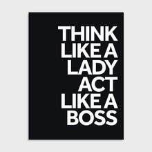 Load image into Gallery viewer, Poster - Think like a lady Quote
