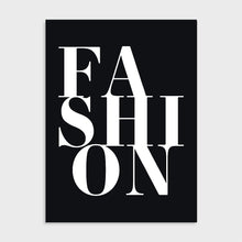 Load image into Gallery viewer, Poster - Fashion Tekst Quote
