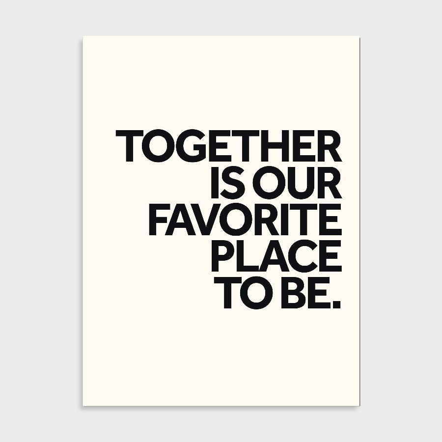 Poster - Together Quote