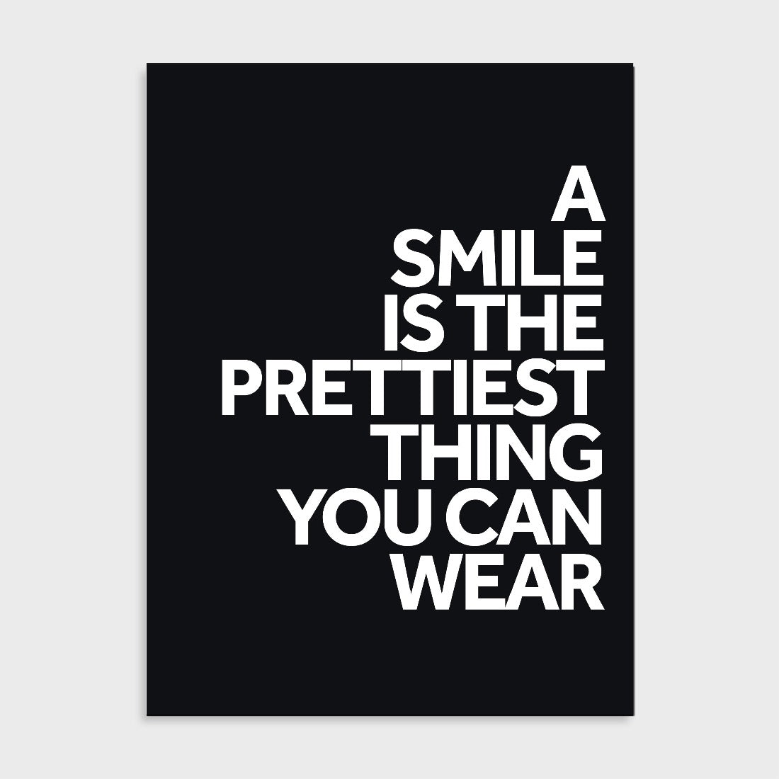 Tekstposter A smile is the prettiest thing you can wear (Dark)