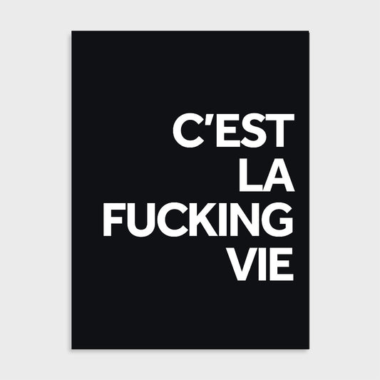 Tekstposter C'est la fucking vie (Dark)