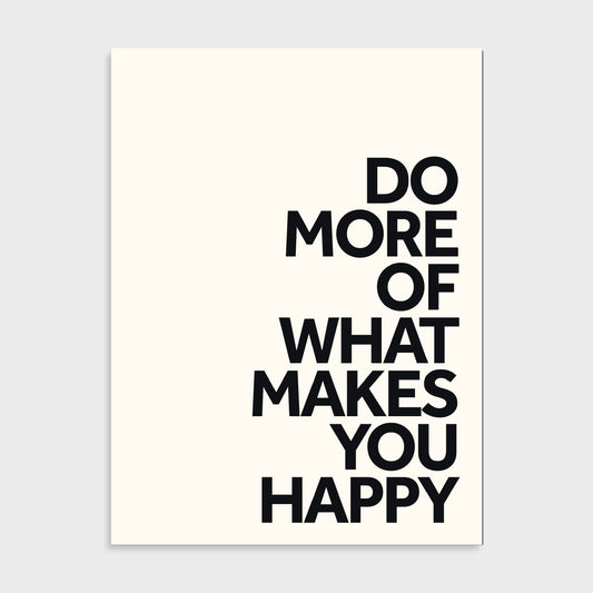 Tekstposter Do more of what makes you happy in beige tinten