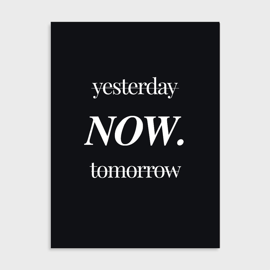 Poster Yesterday NOW tomorrow (Dark)