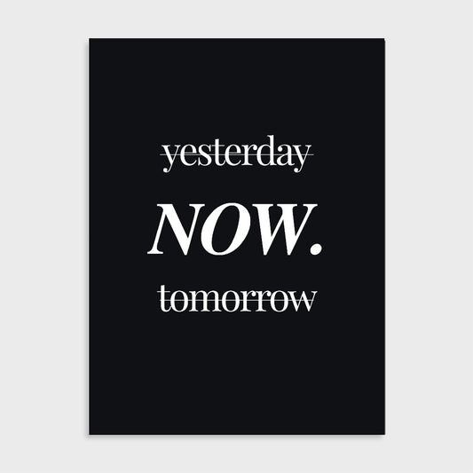 Poster Yesterday NOW tomorrow (Dark)